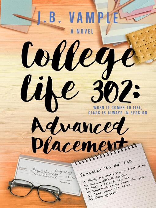 Title details for College Life 302 by J.B. Vample - Available